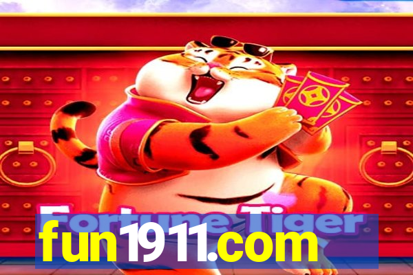 fun1911.com
