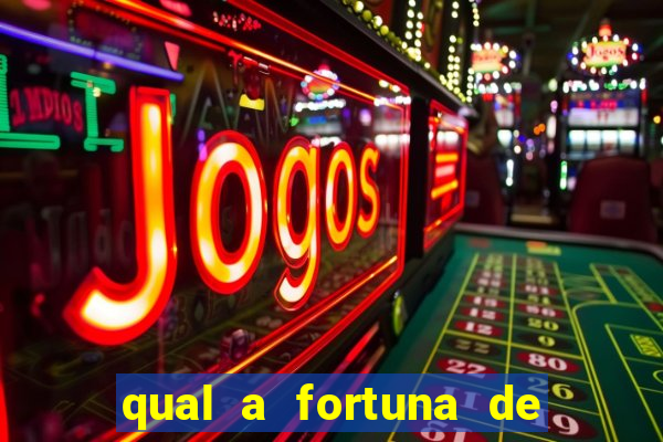 qual a fortuna de raiam santos