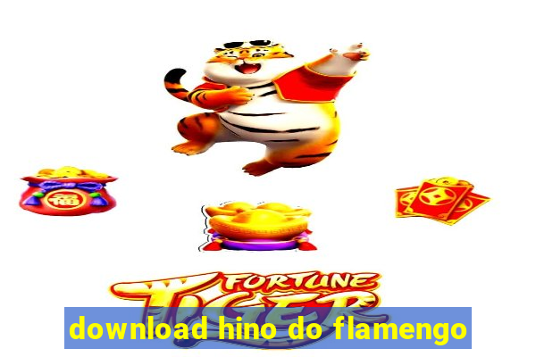 download hino do flamengo