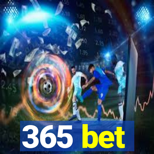 365 bet