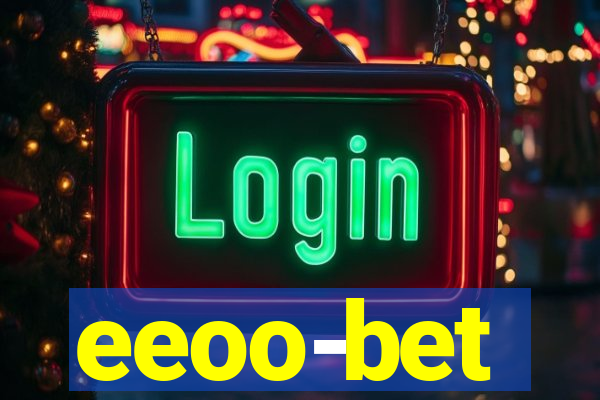 eeoo-bet