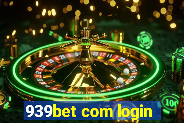 939bet com login