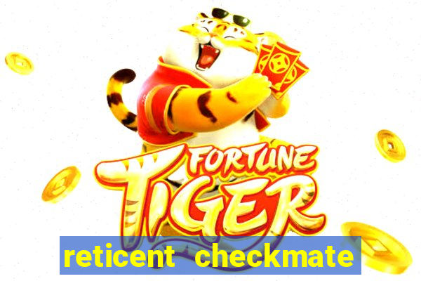 reticent checkmate persona 3 reload weakness