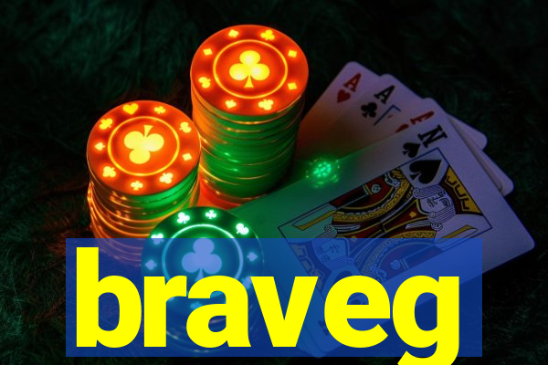 braveg