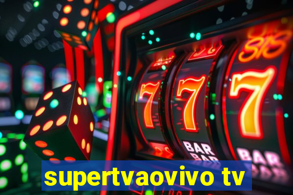 supertvaovivo tv