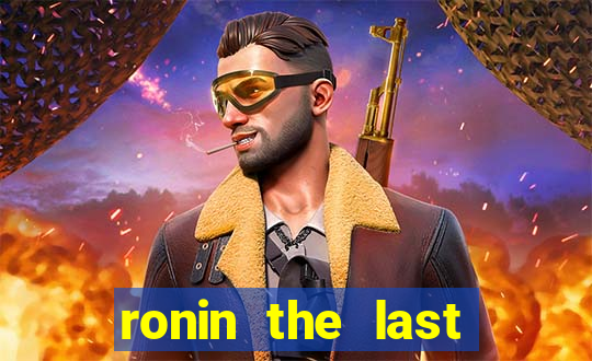 ronin the last samurai mod apk (unlimited money and gems)