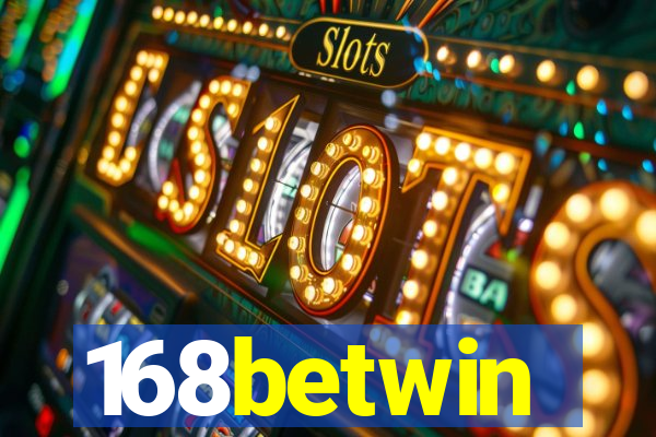 168betwin