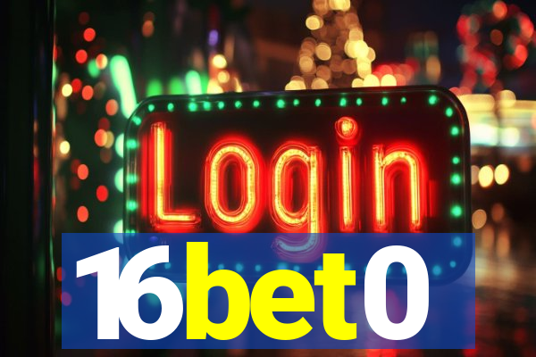 16bet0