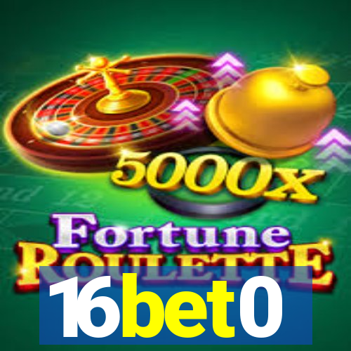 16bet0