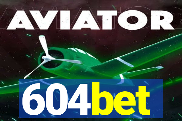 604bet