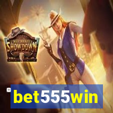 bet555win