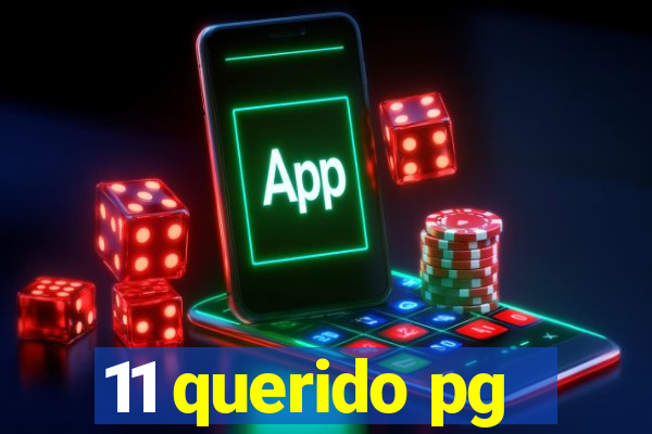 11 querido pg