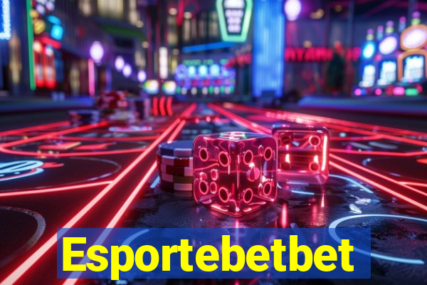 Esportebetbet