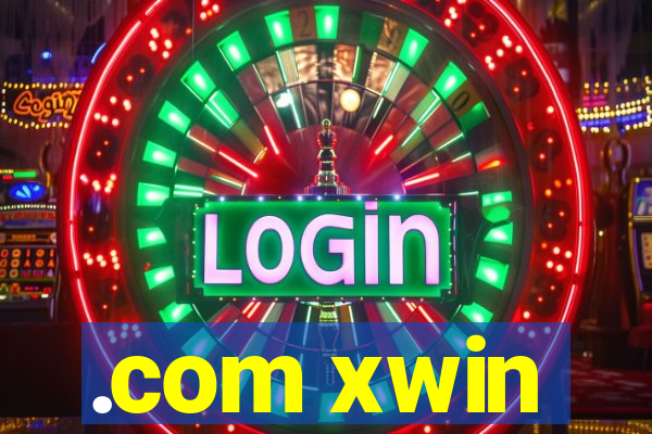 .com xwin