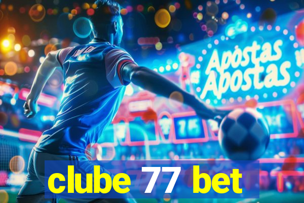 clube 77 bet
