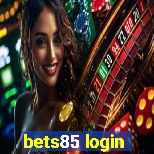 bets85 login