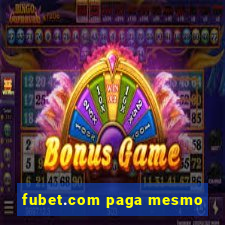 fubet.com paga mesmo