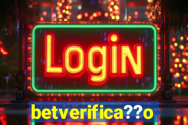 betverifica??o