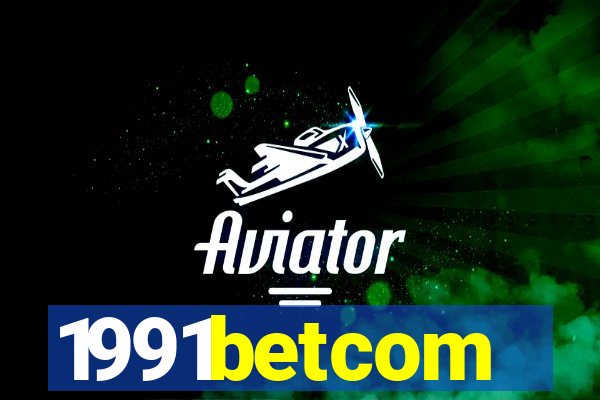 1991betcom