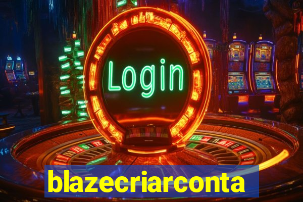blazecriarconta