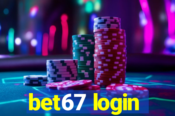 bet67 login
