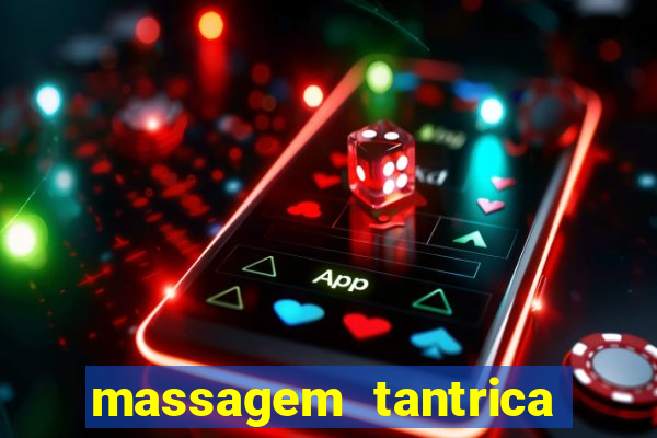 massagem tantrica em santos