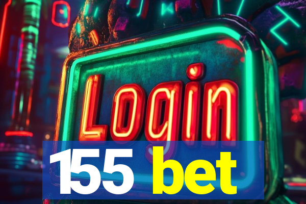 155 bet