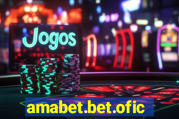 amabet.bet.oficial