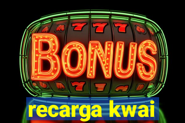 recarga kwai