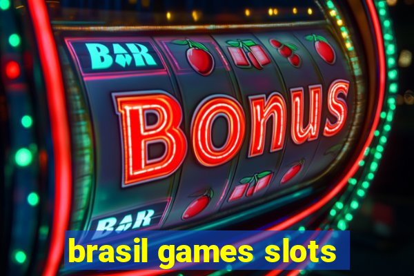 brasil games slots