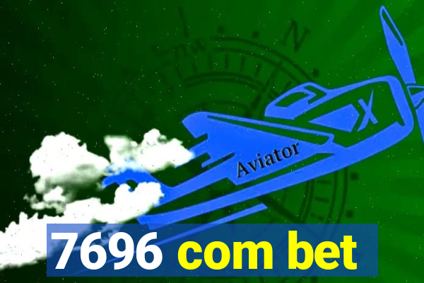 7696 com bet