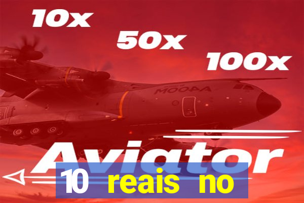 10 reais no cadastro fortune tiger