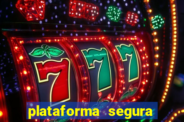 plataforma segura de jogos para ganhar dinheiro