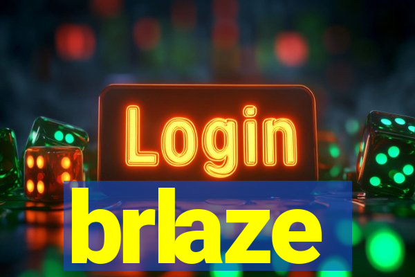 brlaze