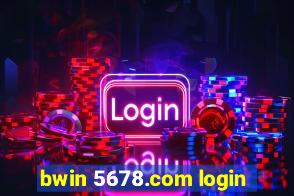 bwin 5678.com login
