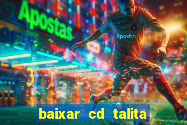 baixar cd talita santos vida vazia