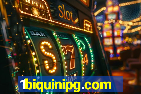 1biquinipg.com