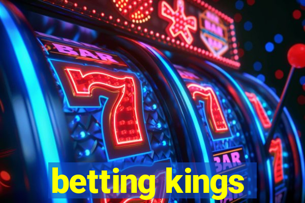 betting kings