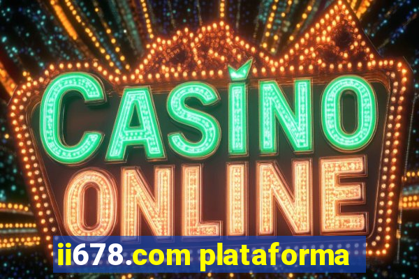 ii678.com plataforma