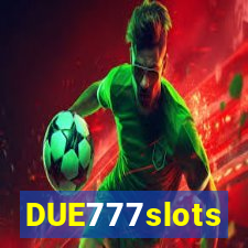 DUE777slots