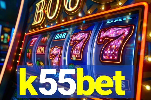 k55bet