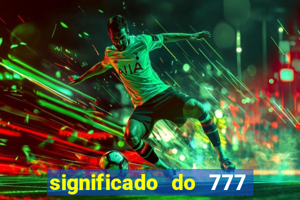 significado do 777 no crime