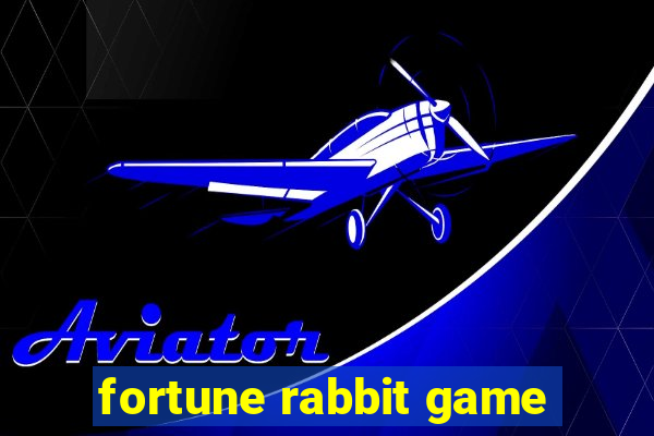fortune rabbit game