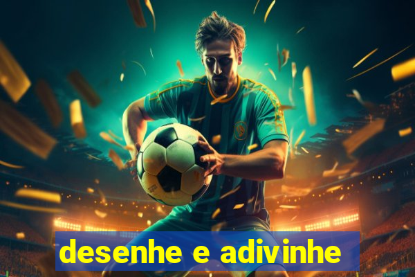 desenhe e adivinhe