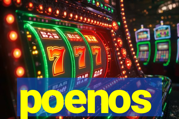 poenos