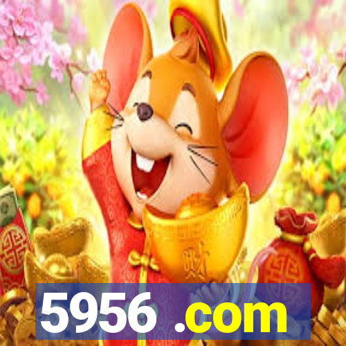 5956 .com
