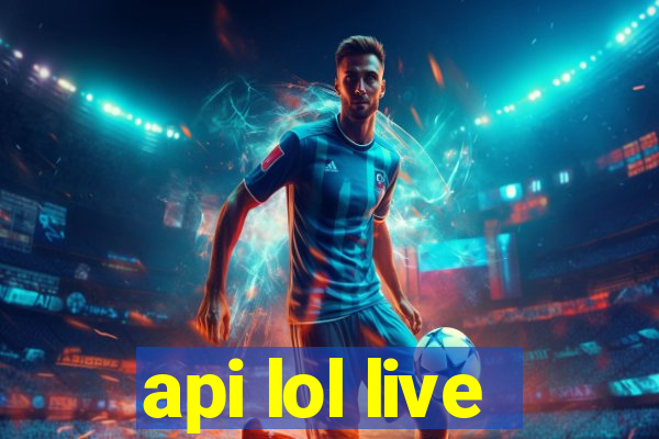 api lol live