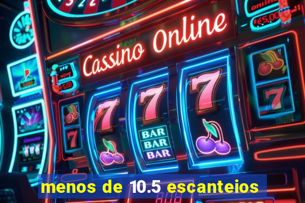 menos de 10.5 escanteios