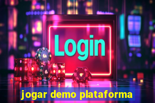 jogar demo plataforma