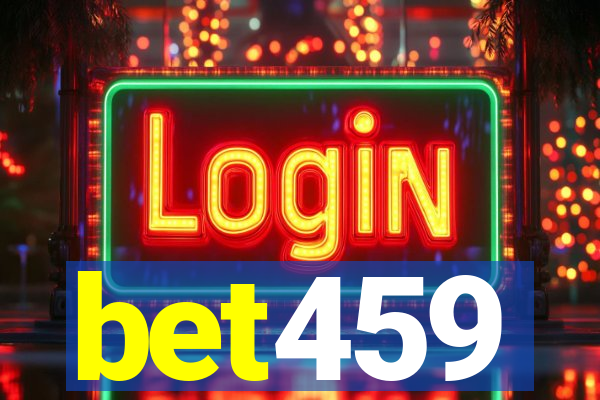 bet459